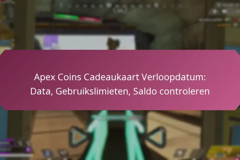 Apex Coins Cadeaukaart Verloopdatum: Data, Gebruikslimieten, Saldo controleren