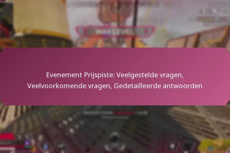 Evenement Prijspiste: Veelgestelde vragen, Veelvoorkomende vragen, Gedetailleerde antwoorden