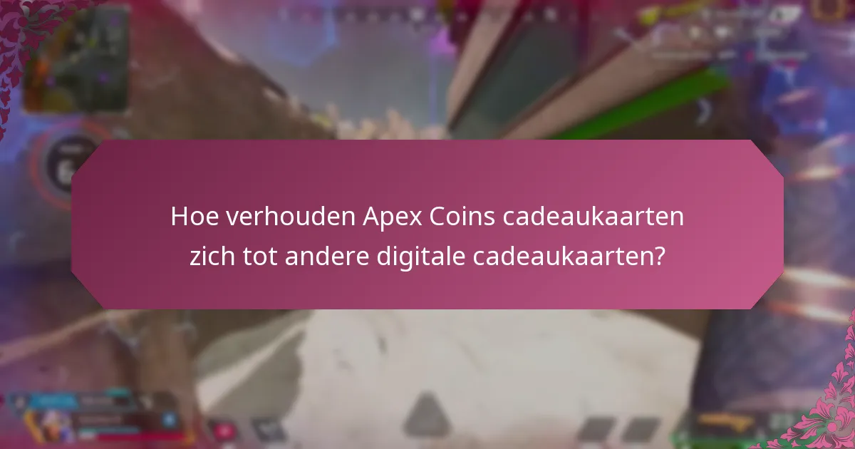 Wat zijn de gebruiksvoorwaarden voor Apex Coins cadeaukaarten?