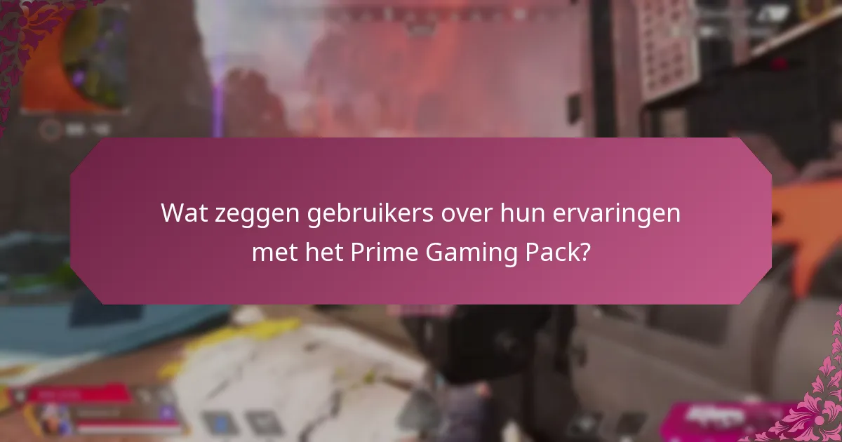 Wat zijn de belangrijkste kenmerken van het Prime Gaming Pack?