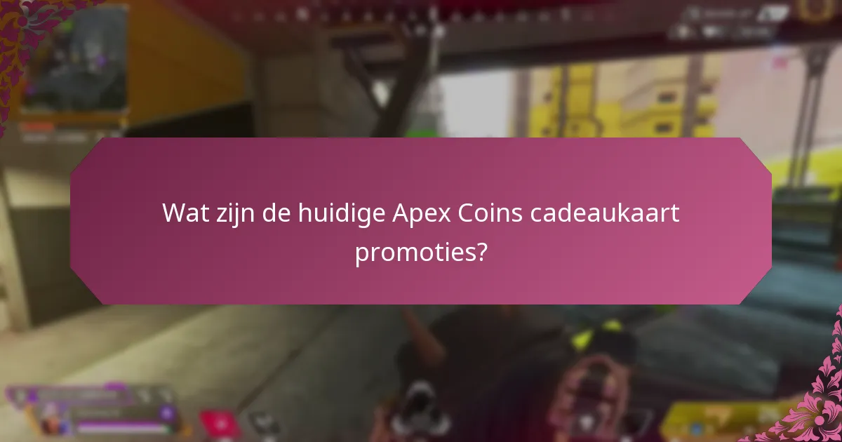 Welke speciale evenementen bieden Apex Coins cadeaukaart promoties?