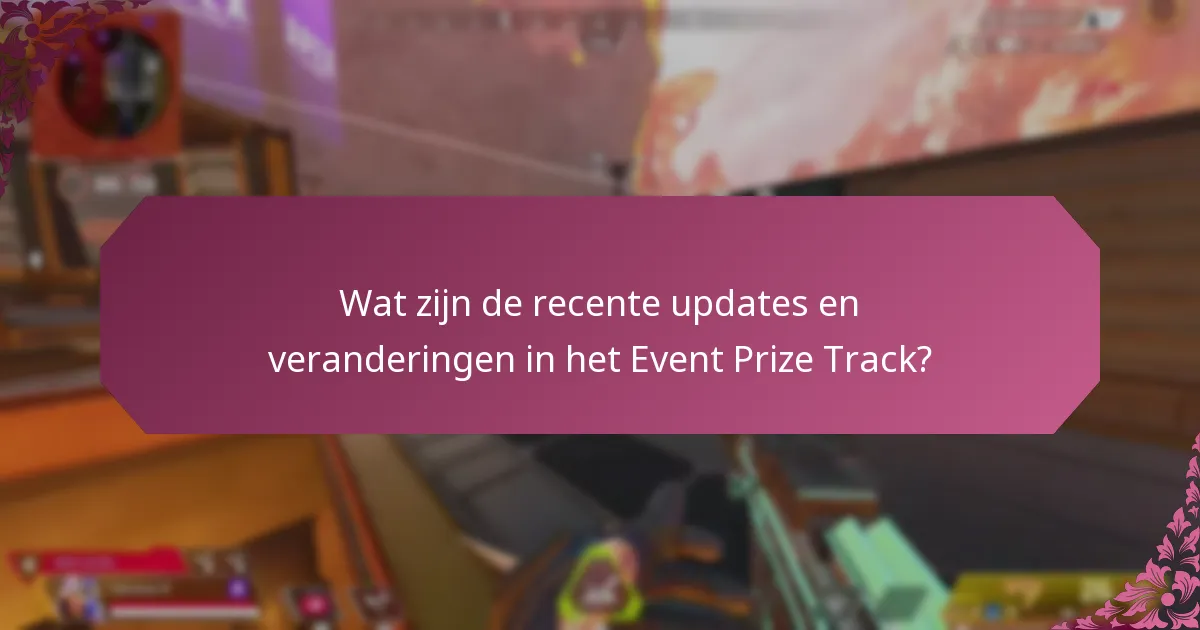 Hoe deel te nemen aan het Event Prize Track?